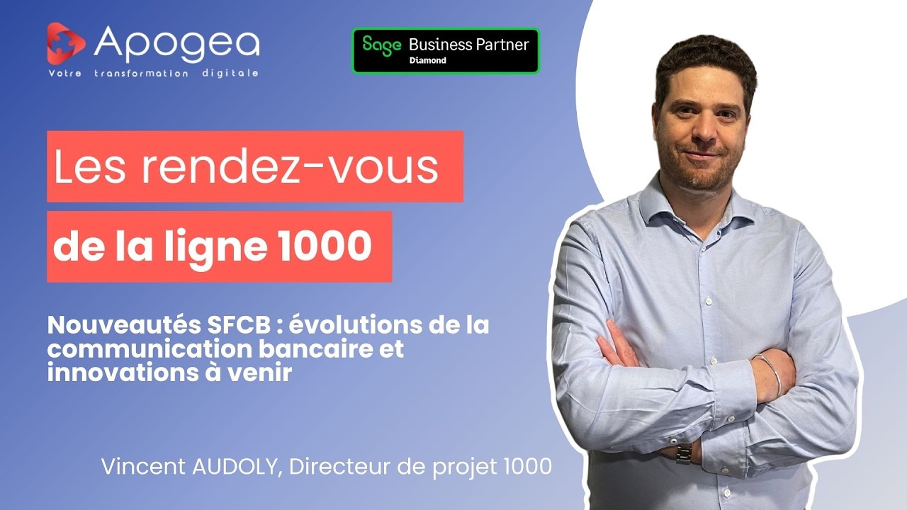 Nouveautés SFCB : évolutions de la communication bancaire et innovations à venir