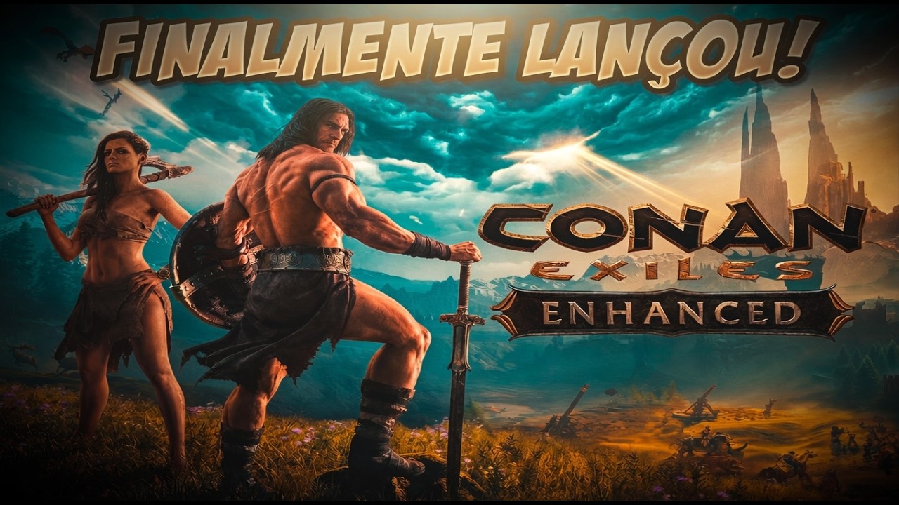 FINALMENTE CONAN EXILES ENHANCED! MAGN&Iacute;FICO! SOBREVIVER,CONSTRUIR,DOMINAR!