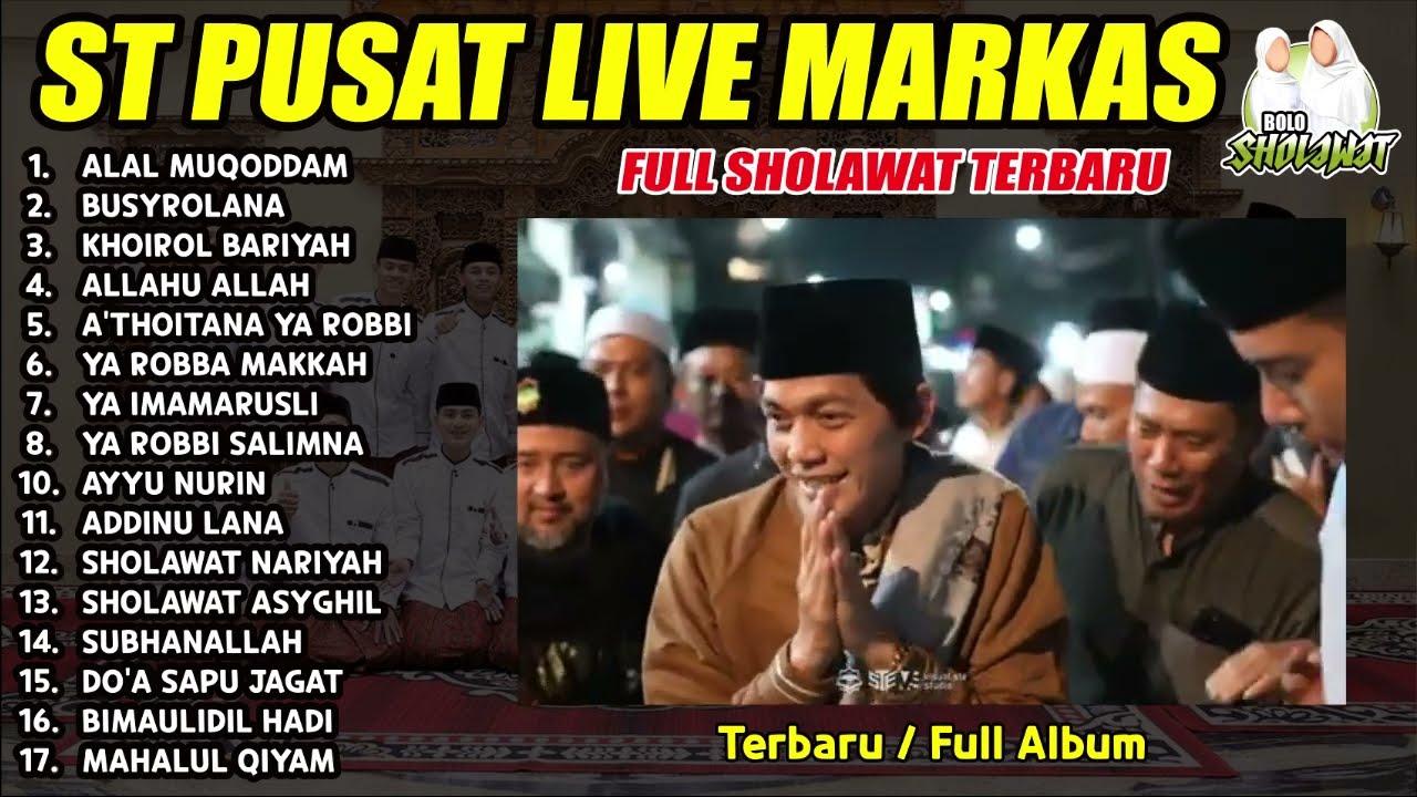 SABILU TAUBAH FULL SHOLAWAT LIVE MARKAS | TERBARU 2025