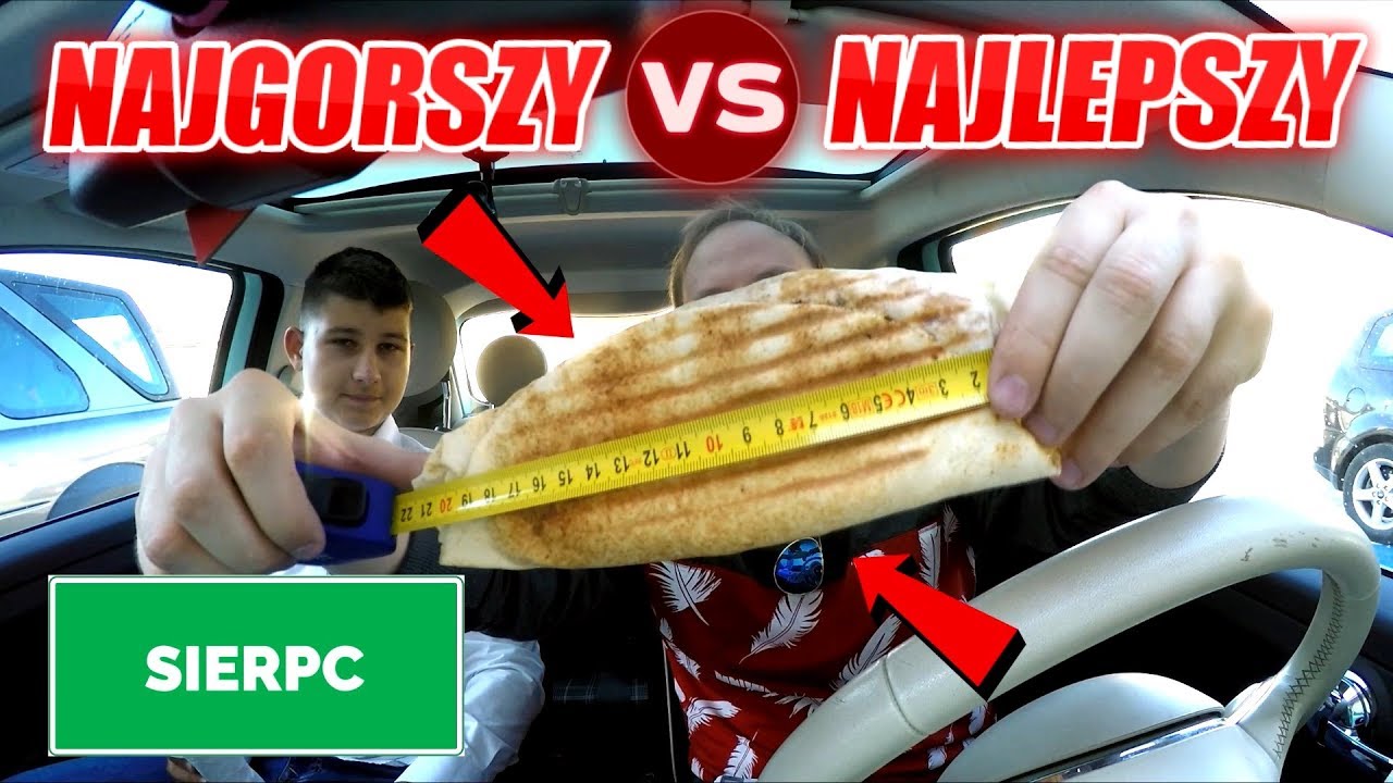 TEST NAJGORSZY VS NAJLEPSZY KEBAB SIERPC
