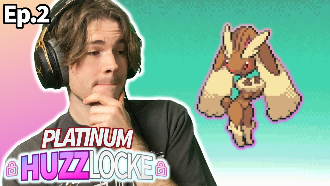 DID WE CATCH THE GOAT OF THE HUZZLOCKE??? | Pokémon Platinum Huzzlocke Ep. 2