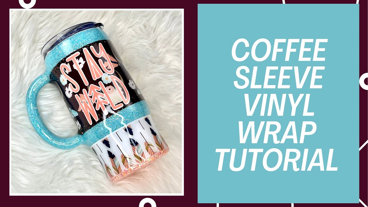 Glitter and Vinyl sleeve Travel mug tutorial