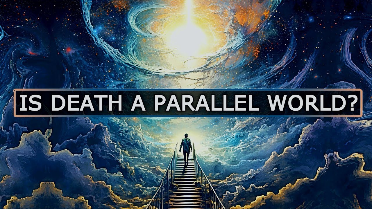 Do We Enter A Parallel Universe When We Die?