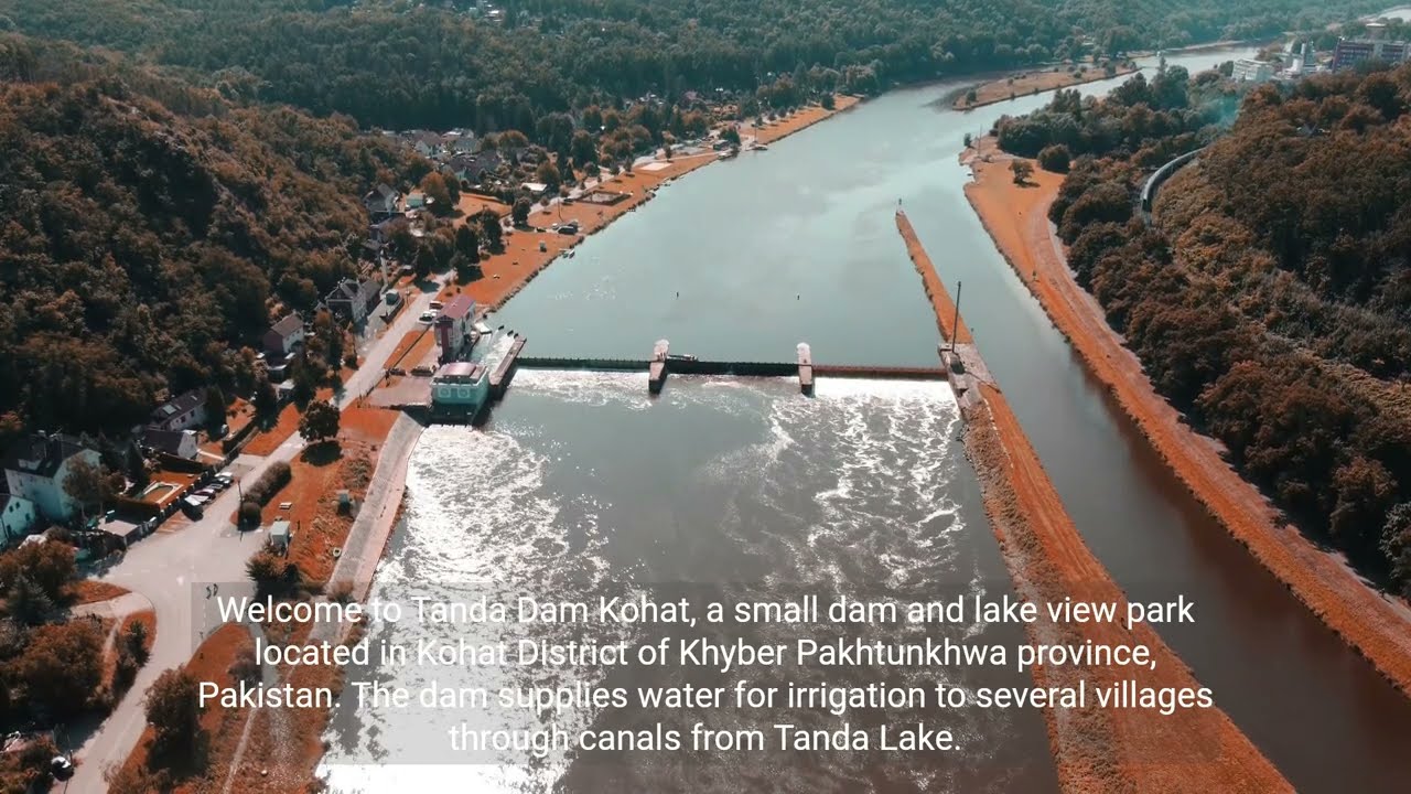 Discover the Beauty of Tanda Lake ,Tanda Dam in Kohat District