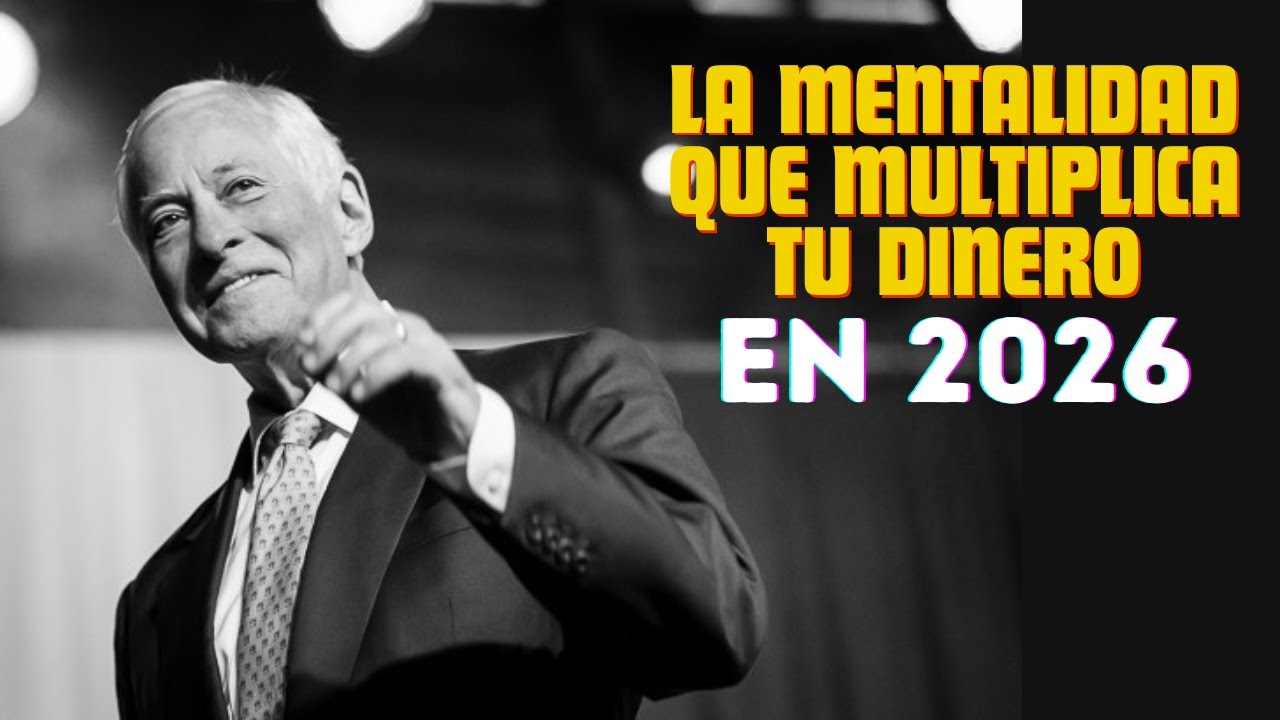 La Mentalidad Que Multiplica Tu Dinero en 2026 (Nadie Te Lo Dice Así)
