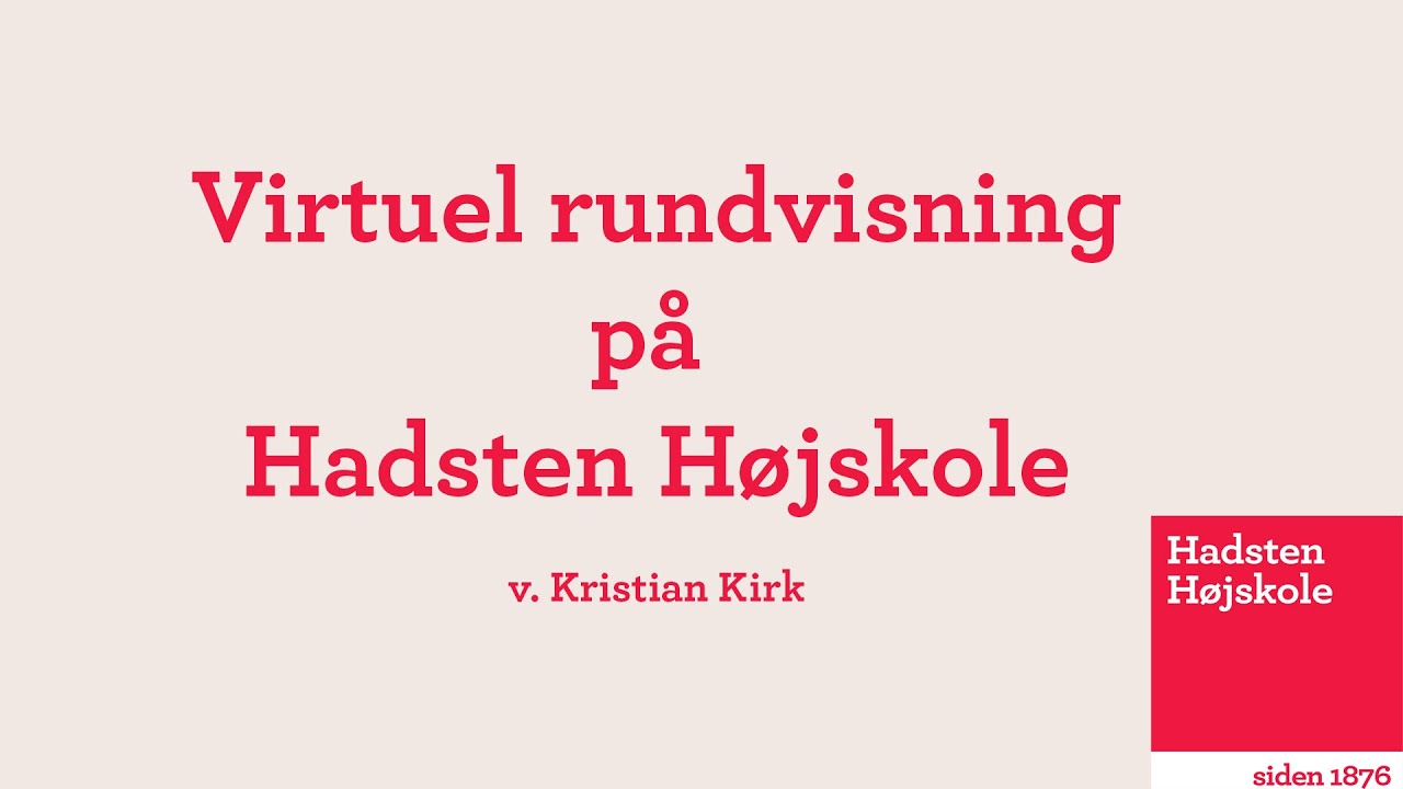 Hadsten Højskole - Virtuel Rundvisning