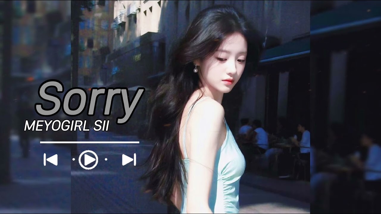 Sorry/English Sad Song 