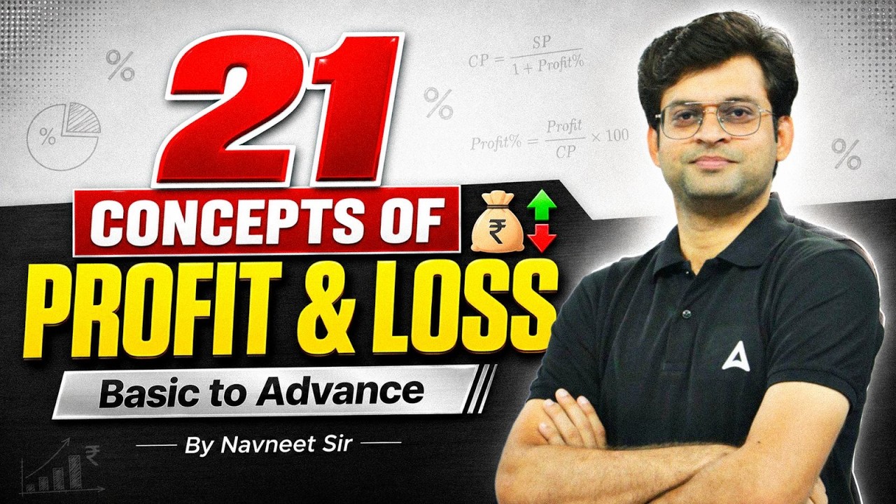 21 Concepts of Profit & Loss | Basic to Advance Complete Profit & Loss | Bank Exams 2026 Navneet Sir