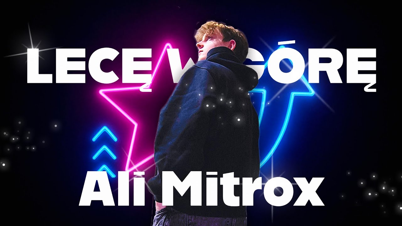 Ali Mitrox - LECĘ W G&Oacute;RĘ PIOSENKA (Official Music Video)