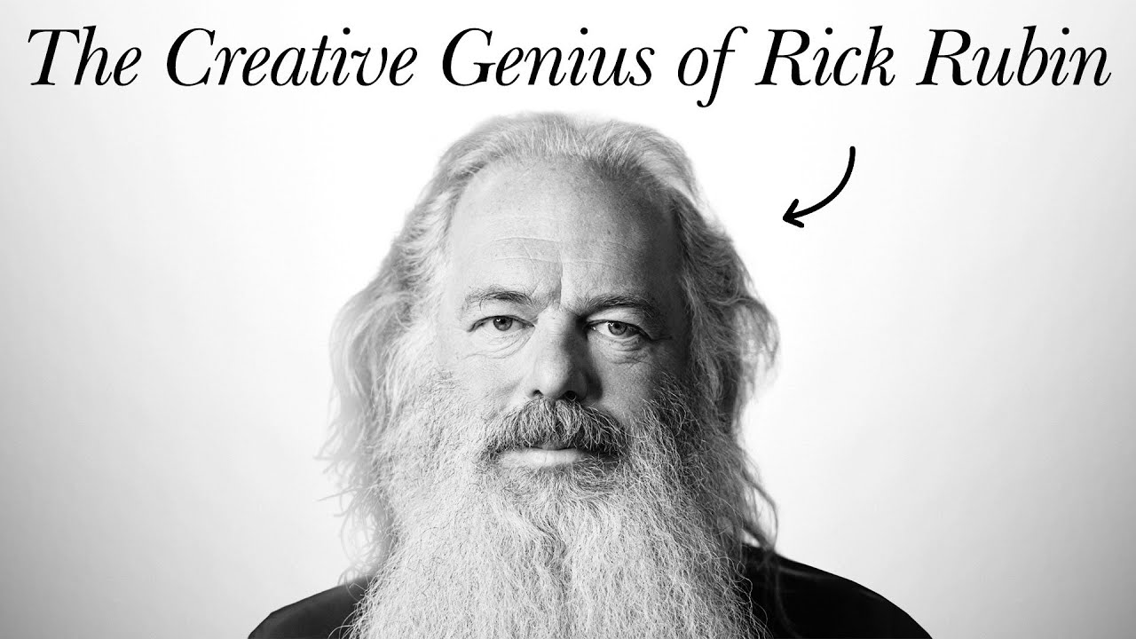 The Creative Genius of Rick Rubin