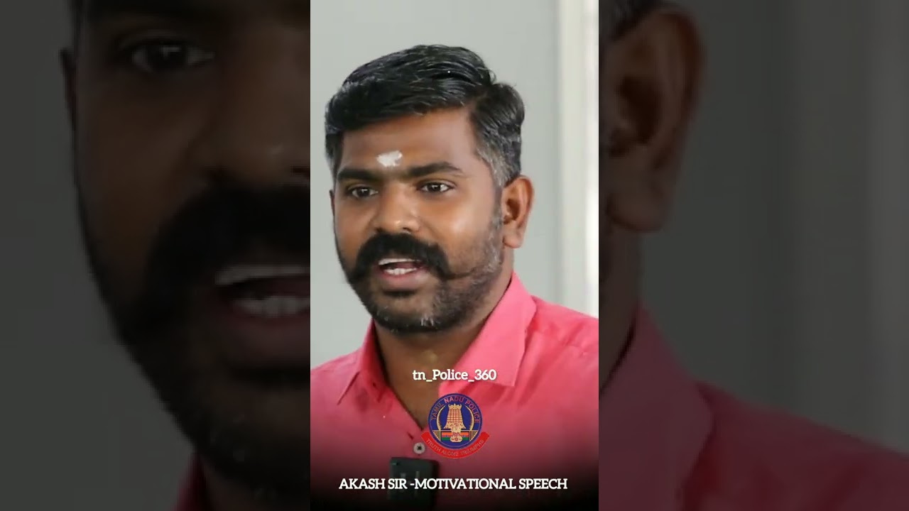 Akash Sir -Motivation speech 🤝🥰💪🔥#police #tnpsc #shorts