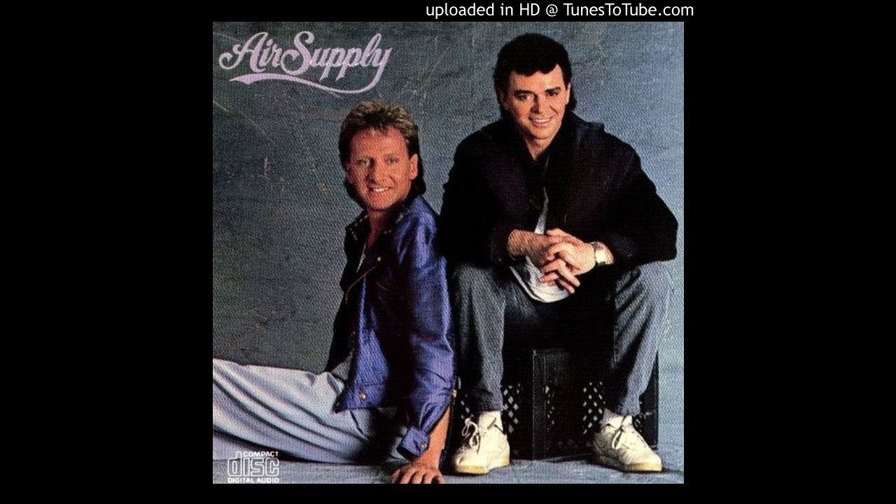 Air Supply - 02. The Power of Love (You Are My Lady)