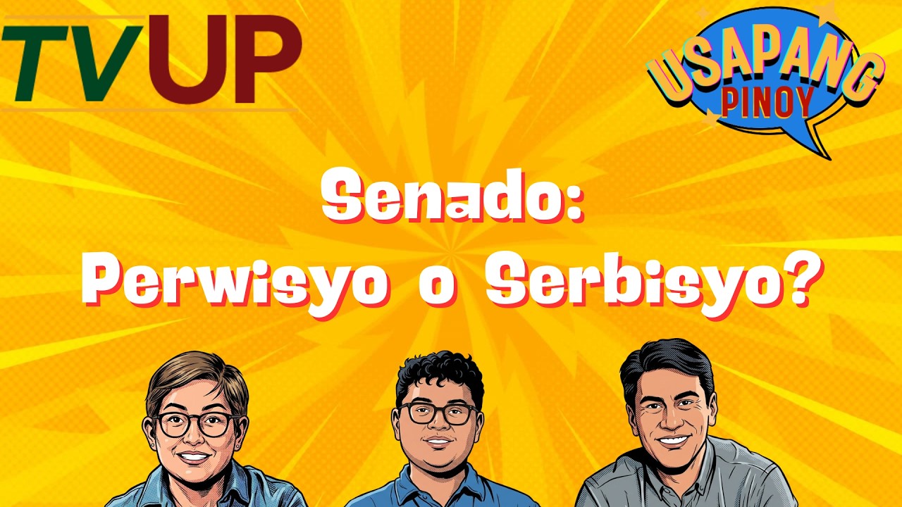Senado: Perwisyo o Serbisyo? | Usapang Pinoy #5 with Professor Jean Franco