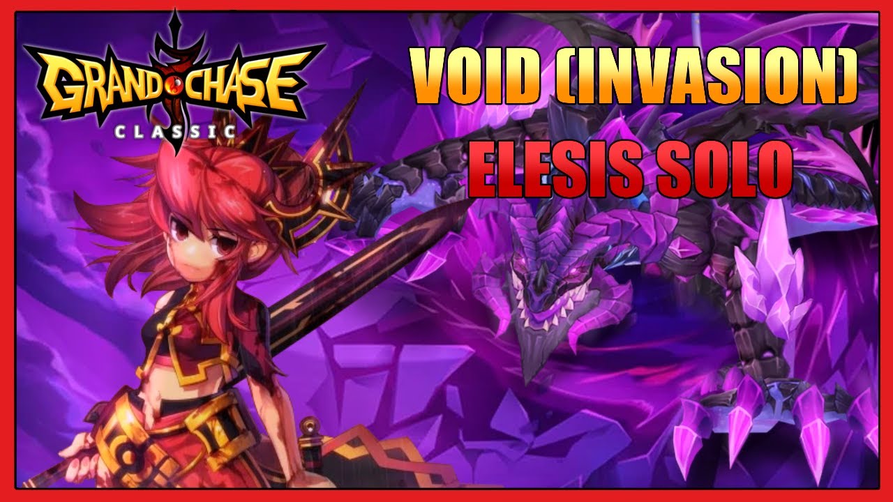 Elesis Void(Invasion) 3F SOLO (NO POTIONS) | Grand Chase Classic