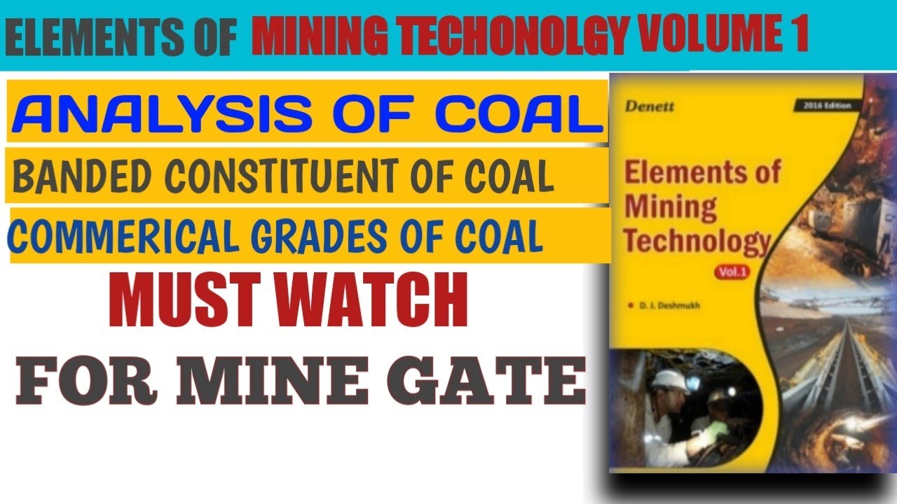 ANALYSIS OF COAL,BANDED CONSTITUENT OF COAL, COMMERICAL GRADES OF COAL #mineminer #minengineering