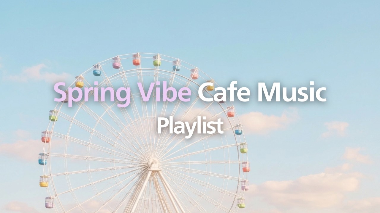 [Playlist] 봄 산책하며 듣기 좋은 기분 좋아지는 Spring Walk Vibe