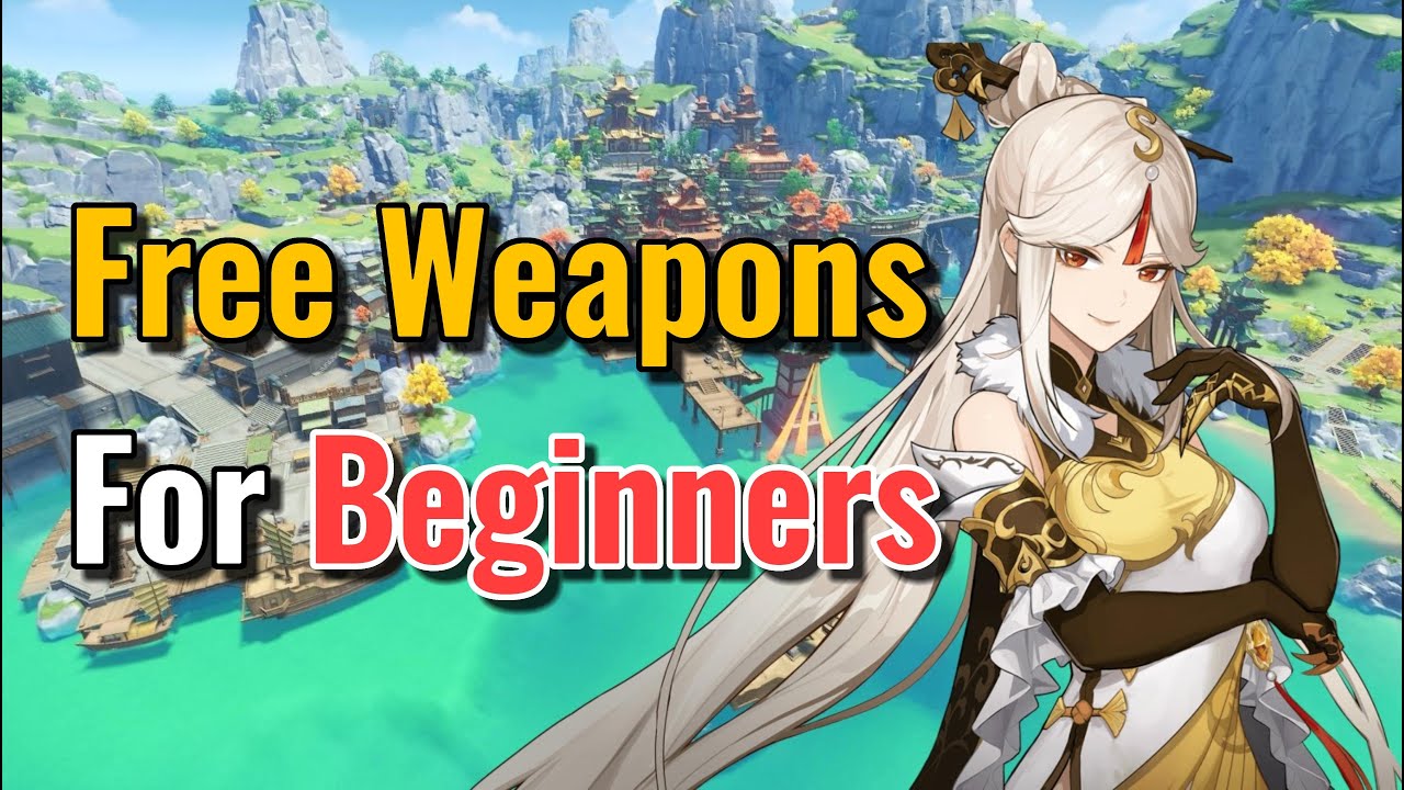 Top 5 Free Weapons for Genshin Beginners
