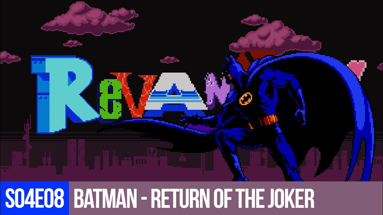 Revansch! - S04E08: Batman - Return of the Joker (NES)