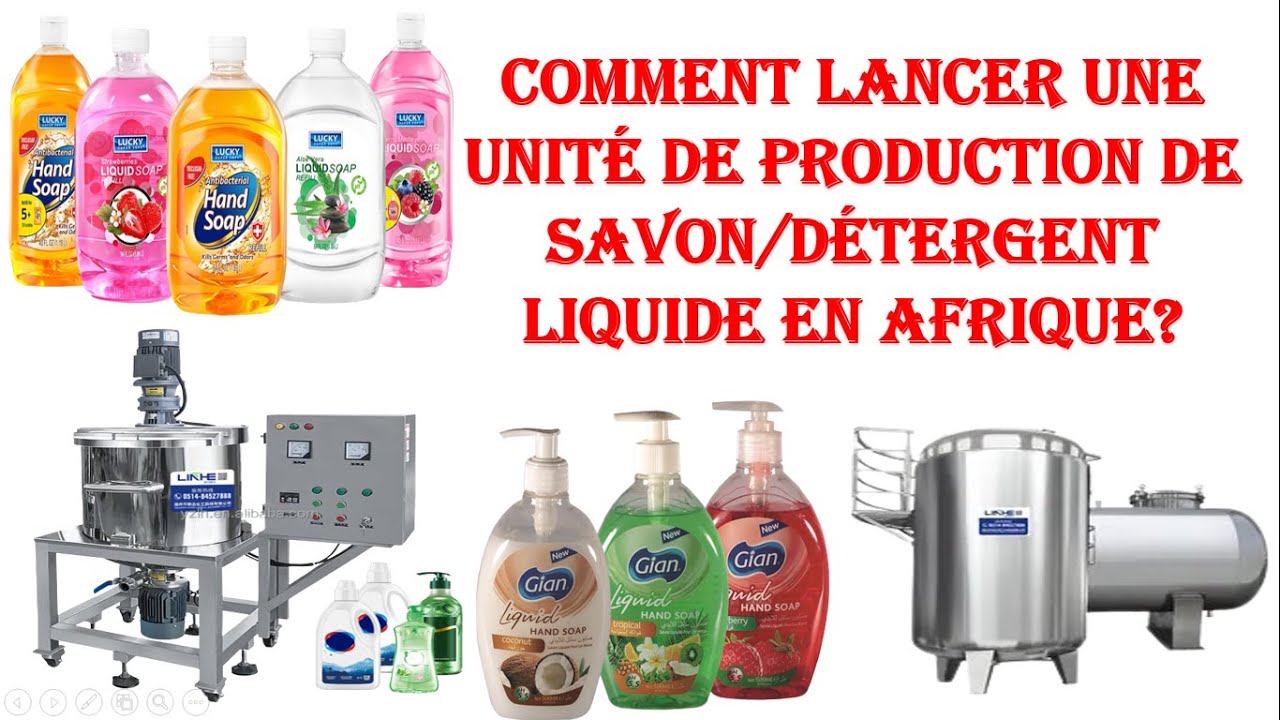 Comment produire du savon/detergent liquide?
