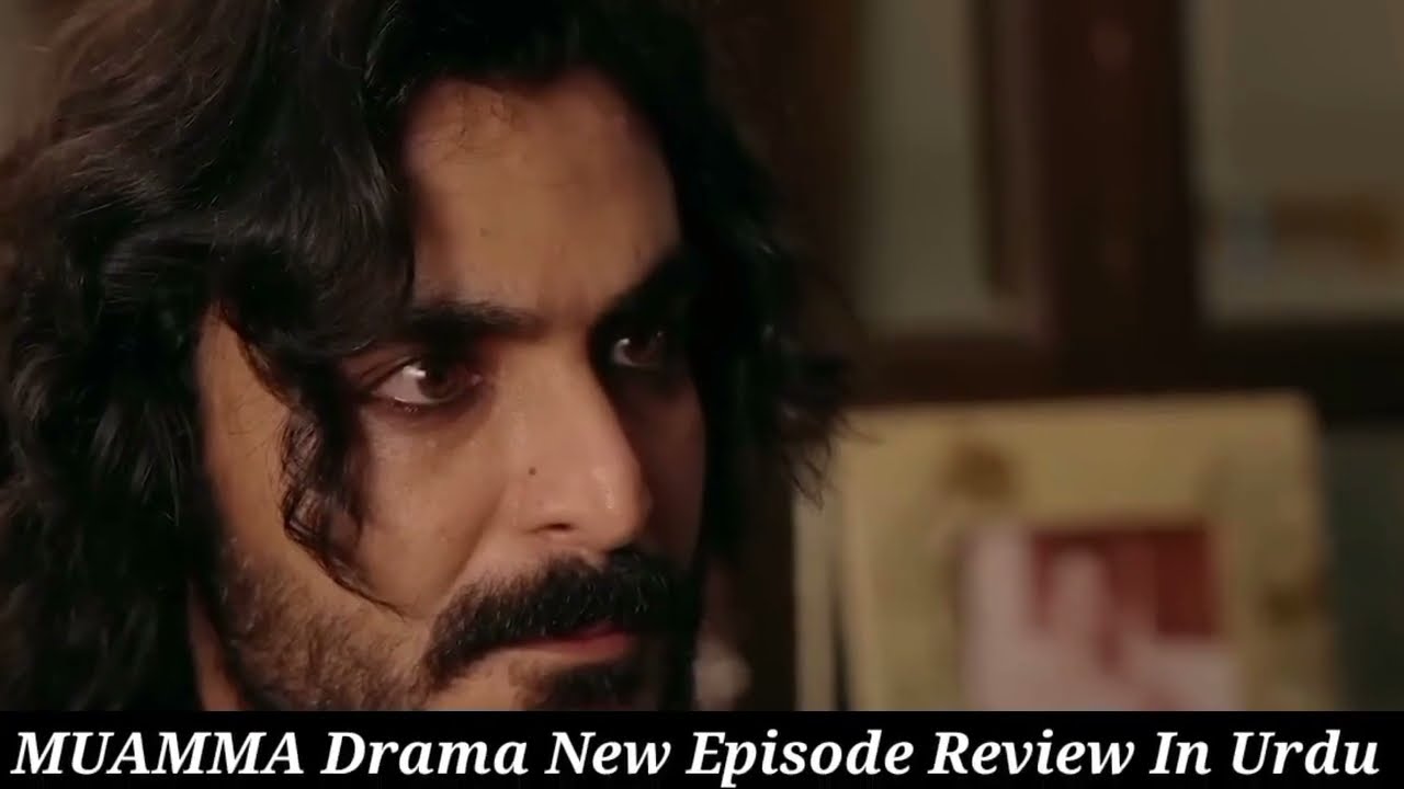 Muamma | Ep 21 Review | New Story Begins - 04th March 2026 [ Saba Qamar & Ali Ansari ] Drama Review 