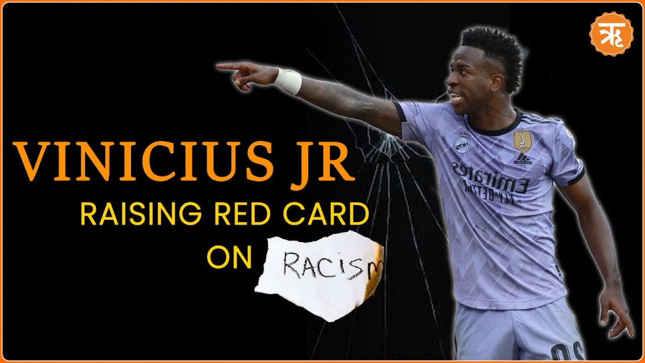 #viniciusjr Raised a Red Card on Racism | Ritam News
