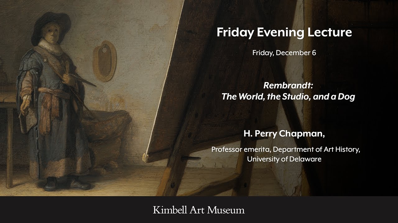 Rembrandt: The World, the Studio, and a Dog