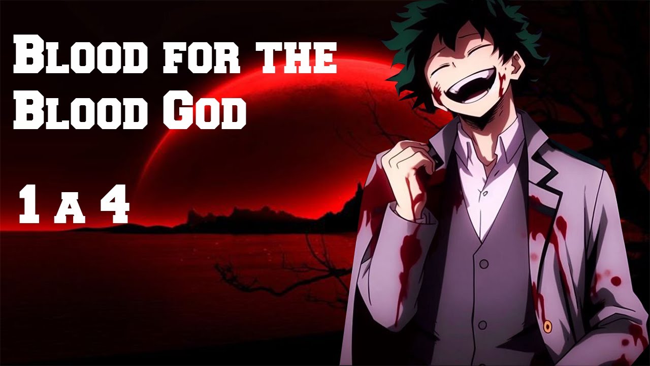 QHPS Izuku era un vampiro - 1 a 4