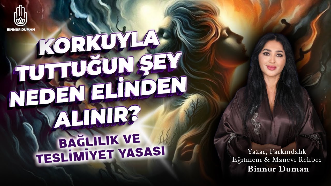 KORKUYLA TUTTUĞUN ŞEY NEDEN ELİNDEN ALINIR ? BAĞLILIK VE TESLİMİYET YASASI