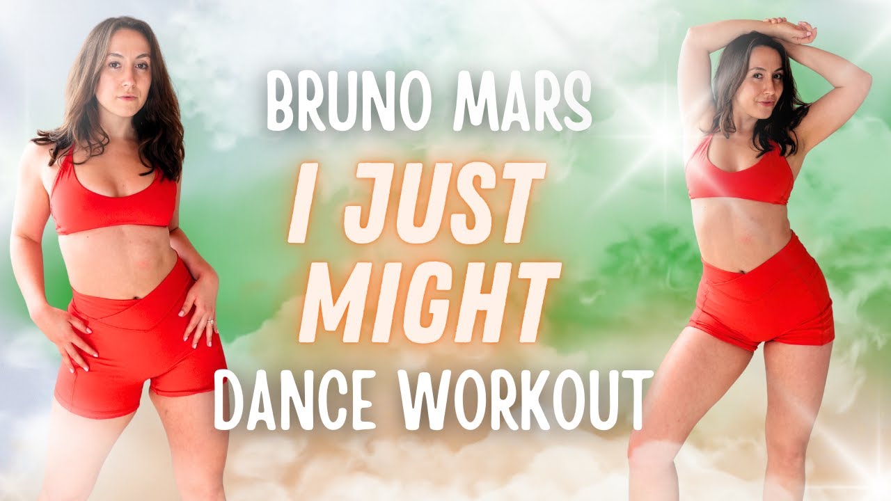 {Dance Workout} Bruno Mars - I Just Might | Fun , Burn Cals| Full Body Dance Cardio Workout