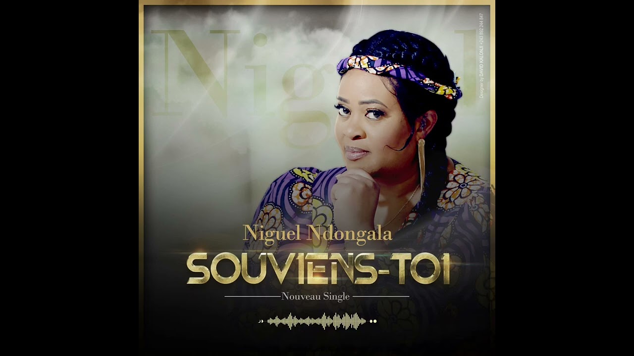 Souviens-toi   Niguel Ndongala ( Audio officiel)
