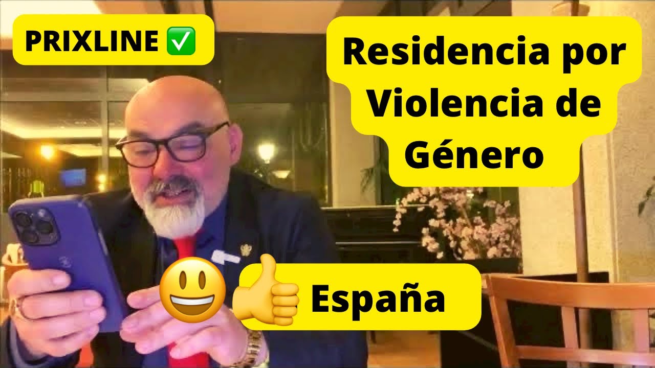 #PRIXLINE ✅ Residencia por Violencia de Género a las #Mujeres 🤷🏻‍♂️ en #España 🇪🇸