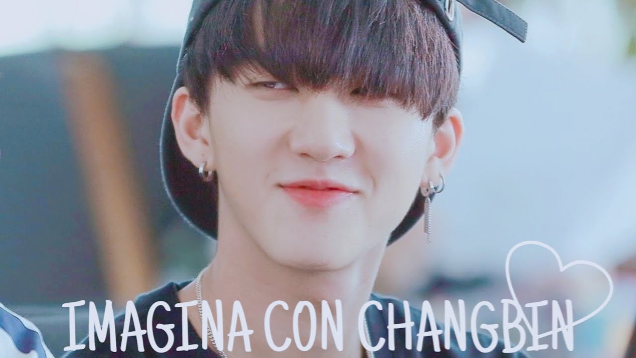 Imagina con Changbin (Stray Kids) | 