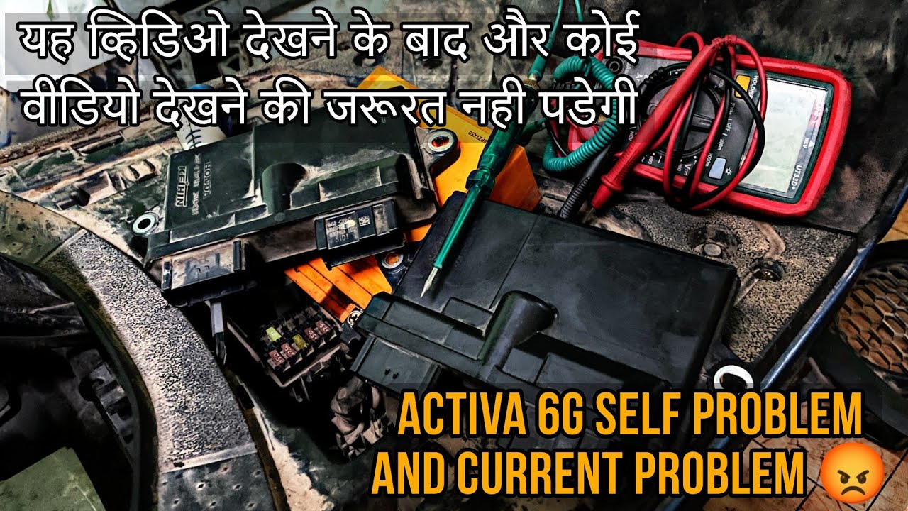 Activa 6g 2022 model 😯😯  ❌self problem & current (spark) problem solve 🥵🥵🥵