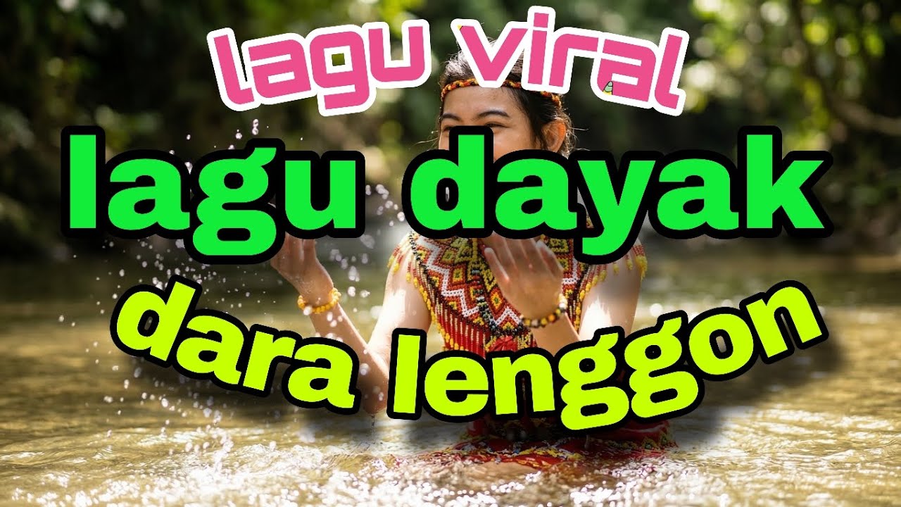 DARA LENGGON_lagu dayak viral
