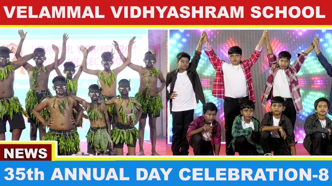 Annual Day Celebration 2026 | Velammal Vidhyashram Matric School Lakshmi Nagar Maduravoyal | Part -8