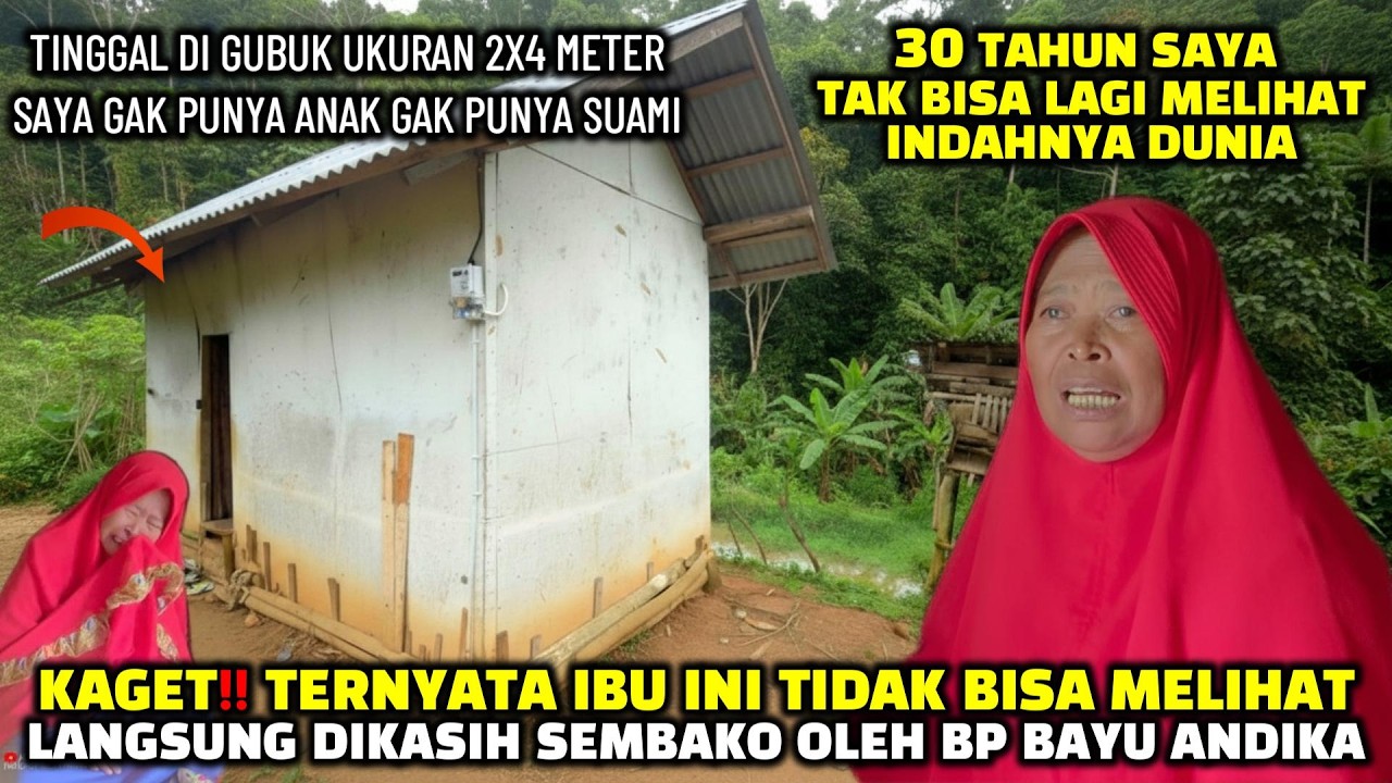 MUSTAHIL IBU INI TIDAK BISA MELIHAT SELAMA 30 TAHUN DAN HIDUP SEBATANG KARA DI CIANJUR SELATAN