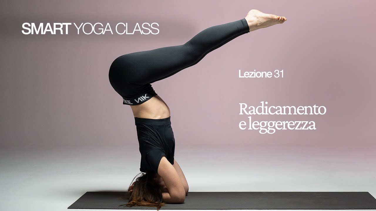 Smart Yoga Class - Lezione 31