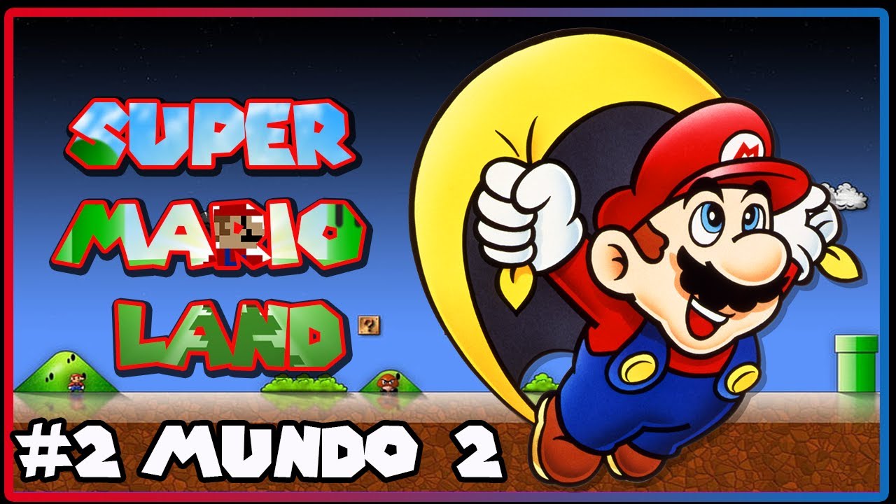 Guia Super Mario Land Parte 2 Mundo 2