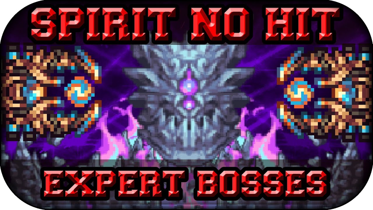 ❚Terraria Spirit Mod❙All Bosses ❰No Hit❙Expert Mode❱❚