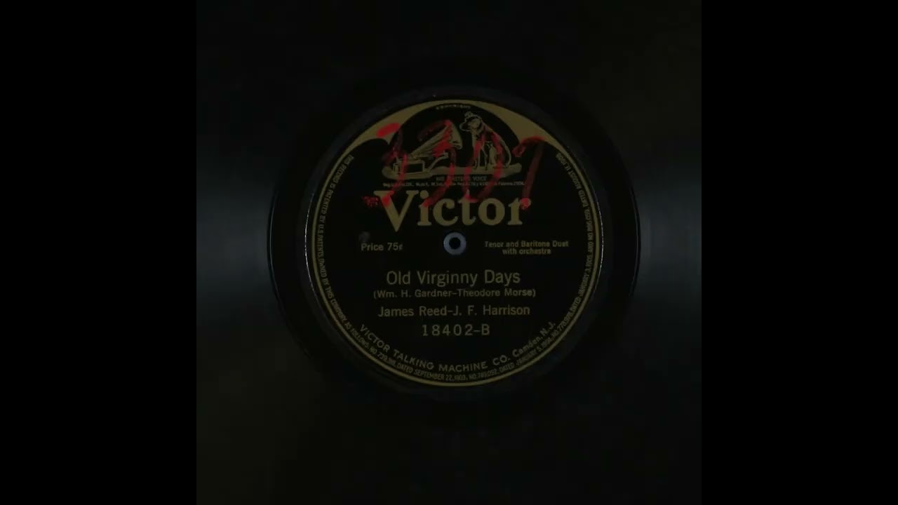 Old Virginny Days - James Reed and J. F. Harrison