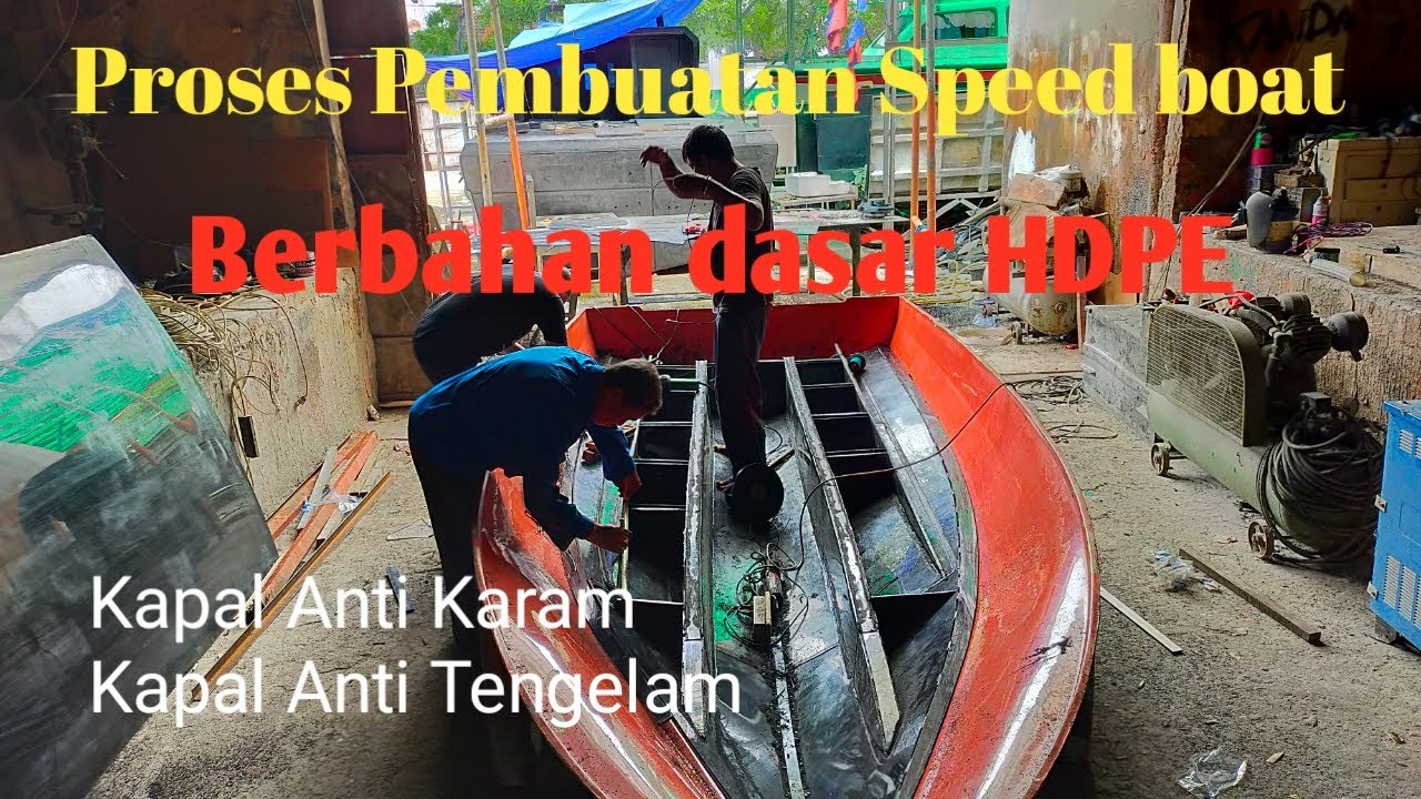 Pembuatan Speed boat HDPE.