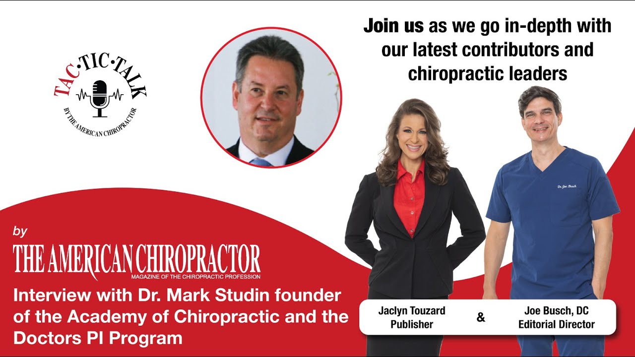 TAC Tic Talk Interview with Dr. Mark Studin of the Academy of Chiropractic