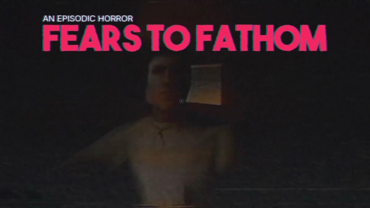 Fears To Fathom episodes 1-3 playthrough