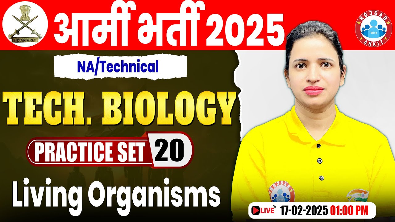 Army Practice Set 2025 | Living Organisms | Technical Biology for Army Nursing Assistant