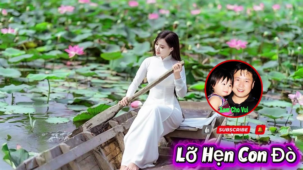 Lỡ Hẹn Con Đò #nhactrutinh