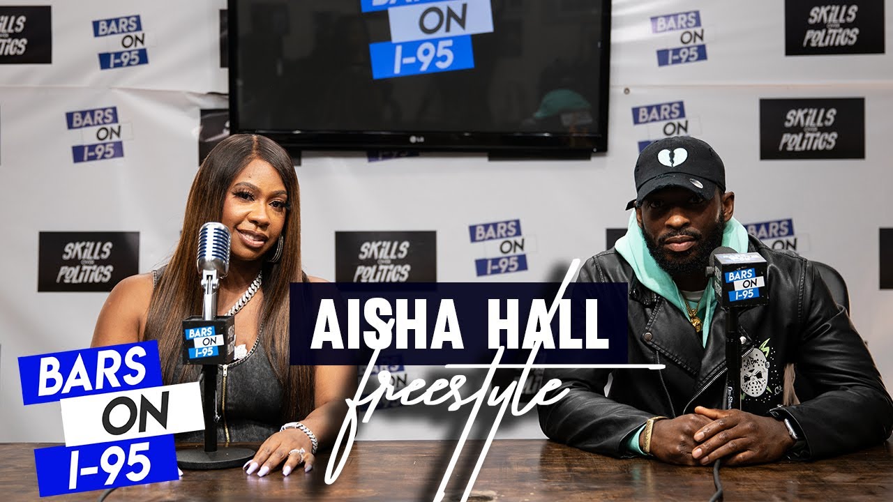 AISHA HALL Bars On I-95 Freestyle