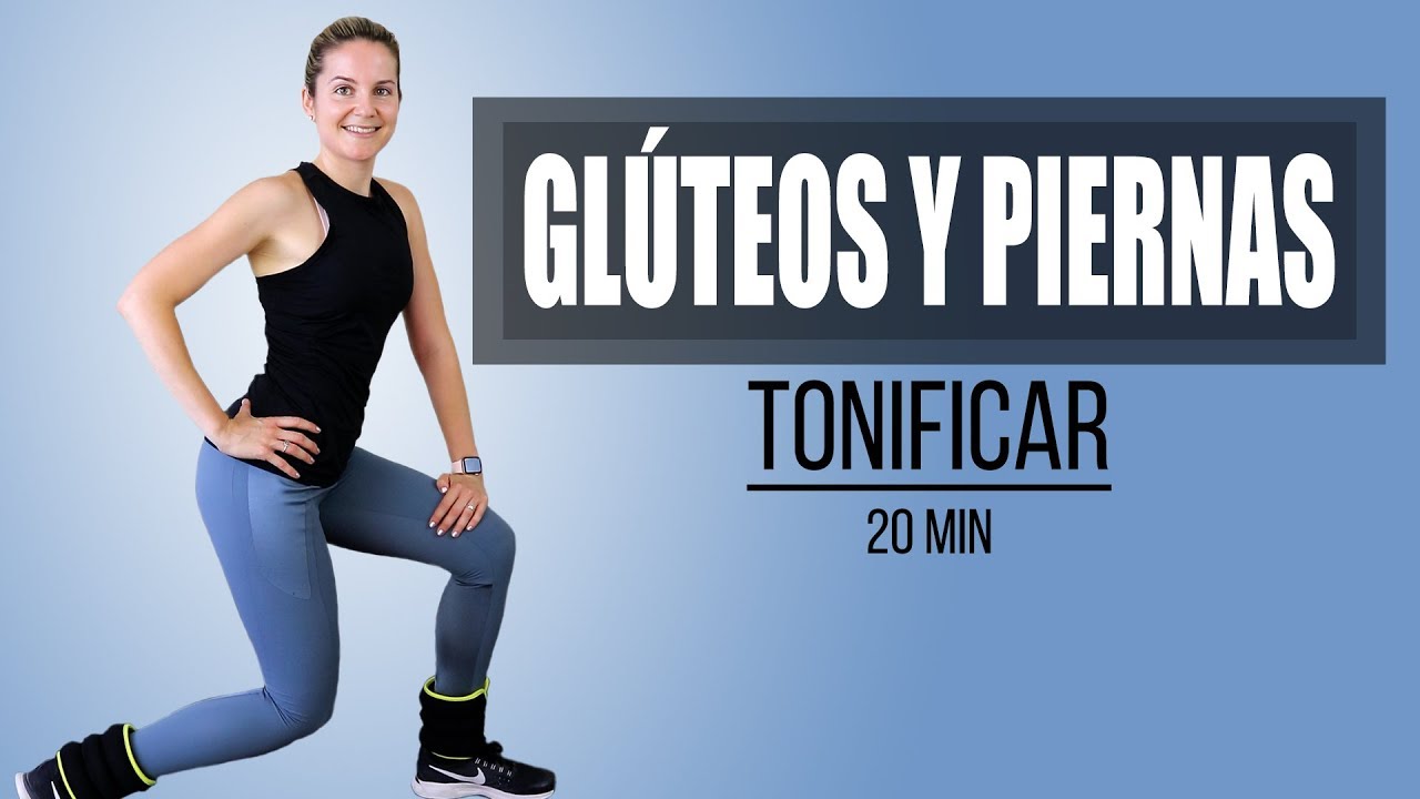Ejercicios Para Glúteos Y Piernas - 20 Minutos