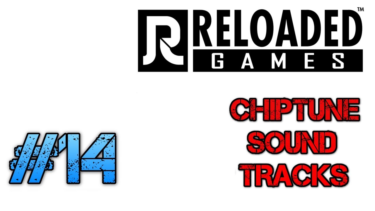 Reloaded Games music (2014) #14