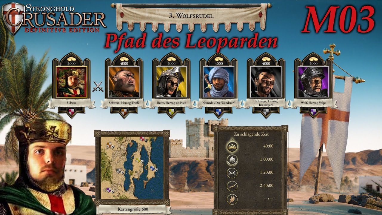Wolfsrudel | Pfad des Leoparden M03 | Stronghold Crusader - Definitive Edition