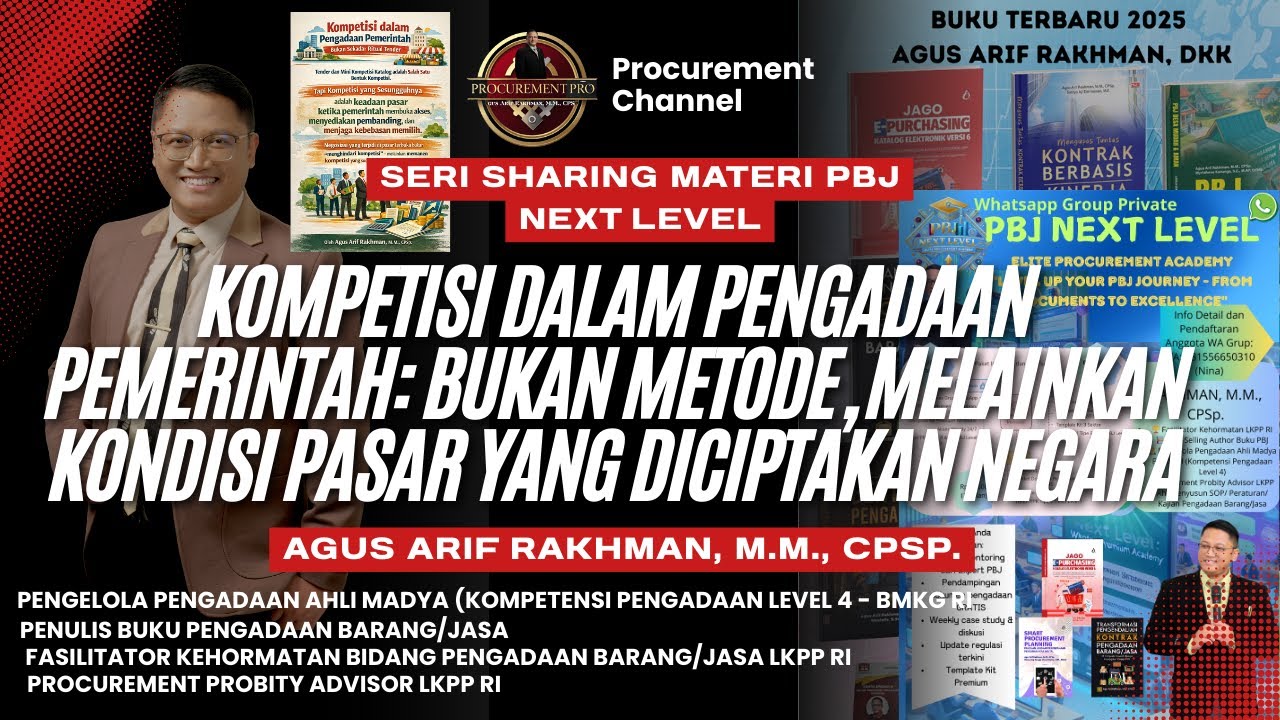 Kompetisi dalam Pengadaan Pemerintah - Bukan Metode, Melainkan Kondisi Pasar yang Diciptakan Negara